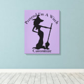 Doe alsof ik een heks ben Thunder_Cove Canvas Afdruk (Insitu (Houten vloer))
