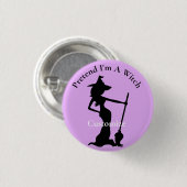 Doe alsof ik een heks ben Thunder_Cove Ronde Button 3,2 Cm (Voorkant /achterkant)
