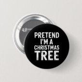 Doe alsof ik een kerstboom ben Kerstpyjama kostuum Ronde Button 5,7 Cm (Voorkant /achterkant)