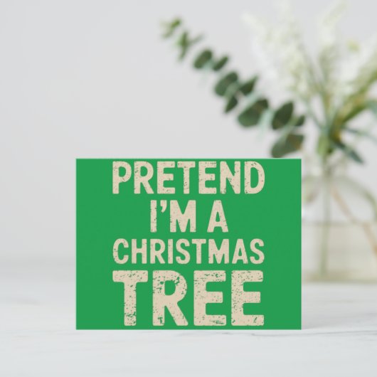 Doe alsof ik een kerstboom kerstkostuum ben briefkaart (Staand voorkant)