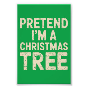 Doe alsof ik een kerstboom kerstkostuum ben foto afdruk