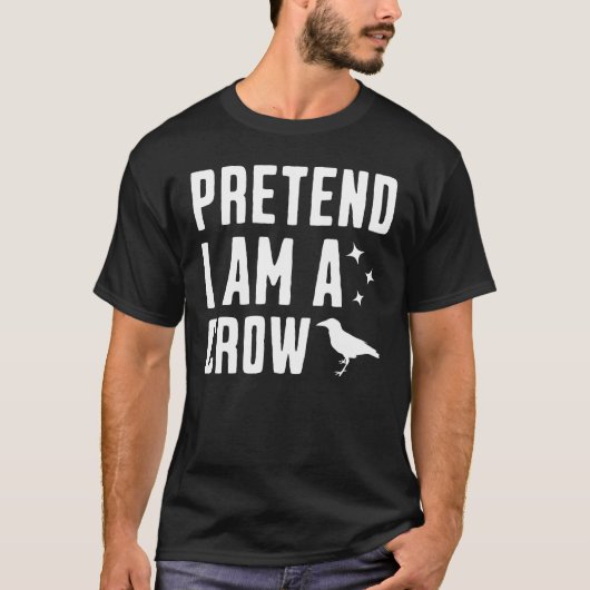 Doe alsof ik een kraai ben t-shirt (Voorkant)
