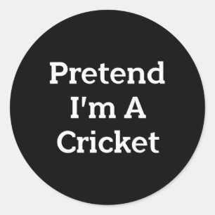 Doe alsof ik een krekelkostuum grappige bug hallow ronde sticker