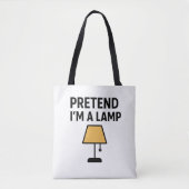 Doe alsof ik een lamp ben Grappige geïllustreerde Tote Bag (Voorkant)