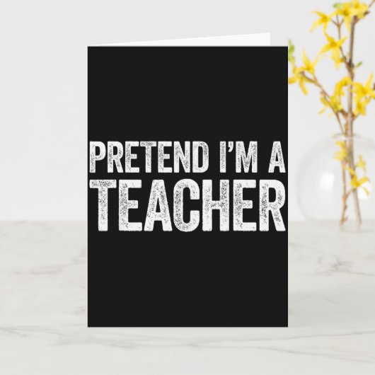 Doe alsof ik een leraren T-shirt voor volwassenen  Kaart (Gele Bloem)