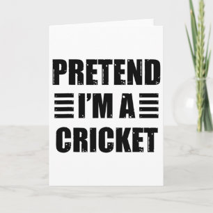Doe alsof ik een luie grappige gemakkelijke cricke kaart