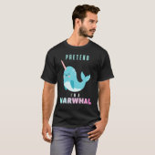 Doe alsof ik een Narwhal Halloween kostuum ben T-shirt (Voorkant volledig)