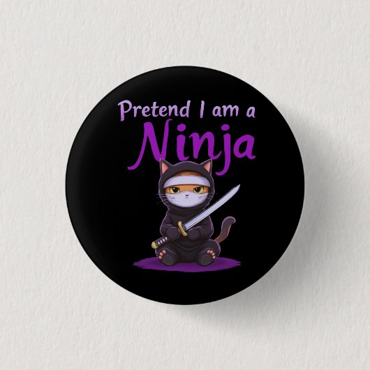 Doe alsof ik een ninja ben - grappig Halloween kos Ronde Button 3,2 Cm (Voorkant)
