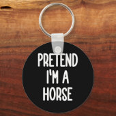 Doe alsof ik een paardenkostuum ben sleutelhanger (Voorkant)