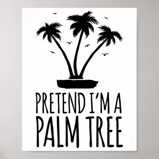 Doe alsof ik een Palm Tree Easy Lazy Halloween kos Poster (Voorkant)