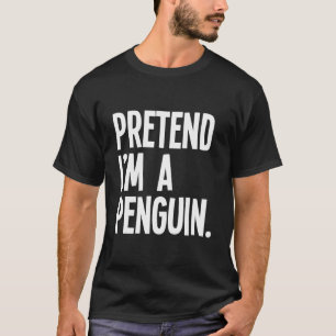 Doe alsof ik een pinguïn grappig Halloween feestko T-shirt