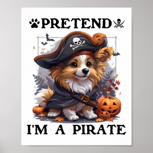 Doe alsof ik een piraat Shetland Sheepdog ben Hall Poster (Voorkant)