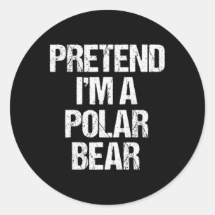 Doe alsof ik een Polar Beer kostuum Funny Lazy Hal Ronde Sticker