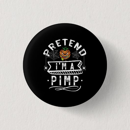 Doe alsof ik een pooier ben Grappig Halloween Kost Ronde Button 3,2 Cm (Voorkant)