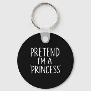 Doe alsof ik een prinses kostuum Halloween grappig Sleutelhanger