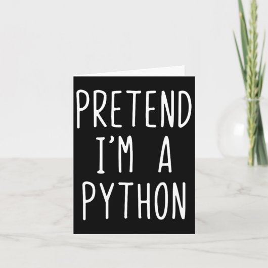 Doe alsof ik een Python kostuum ben Halloween Funn Kaart (Voorkant)