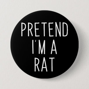 Doe alsof ik een rat ben Grappig lui Halloween-cad Ronde Button 7,6 Cm