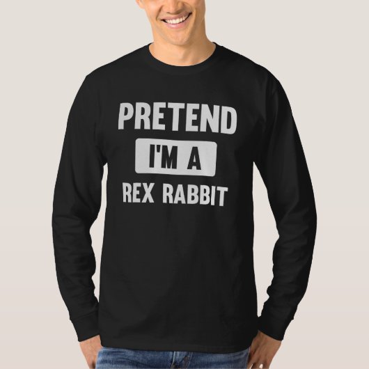 Doe alsof ik een Rex-konijn ben Halloween-kostuum T-shirt (Voorkant)