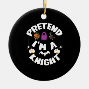 Doe alsof ik een ridder ben Grappig Halloween Kost Keramisch Ornament