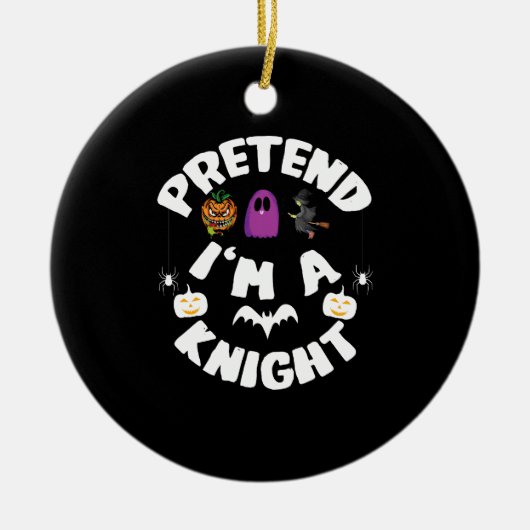 Doe alsof ik een ridder ben Grappig Halloween Kost Keramisch Ornament (Voorkant)
