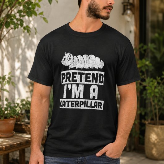 Doe alsof ik een rups ben t-shirt
