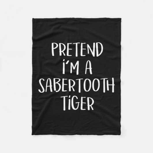 Doe alsof ik een Sabertooth tijger kostuum grappig Fleece Deken (Voorkant)