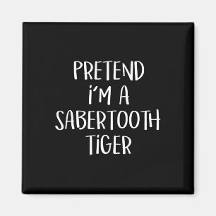Doe alsof ik een Sabertooth tijger kostuum grappig Magneet