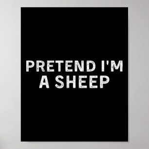Doe alsof ik een schaap Shirt lam Halloween kostuu Poster