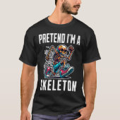 Doe alsof ik een skelet ben t-shirt (Voorkant)
