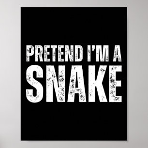 Doe alsof ik een Snake Lazy Halloween kostuum 1 Poster