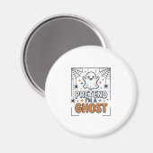 Doe alsof ik een spook ben Schattig Halloween Magneet (Voorkant / Achterkant)