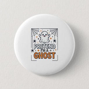 Doe alsof ik een spook ben Schattig Halloween Ronde Button 5,7 Cm