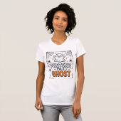 Doe alsof ik een spook ben Schattig Halloween T-shirt (Voorkant volledig)