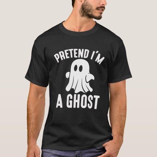 Doe alsof ik een spook-Halloween ben T-shirt (Voorkant)