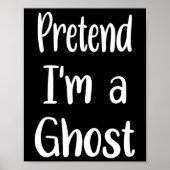 Doe alsof ik een spookkostuum ben Halloween Lazy E Poster (Voorkant)