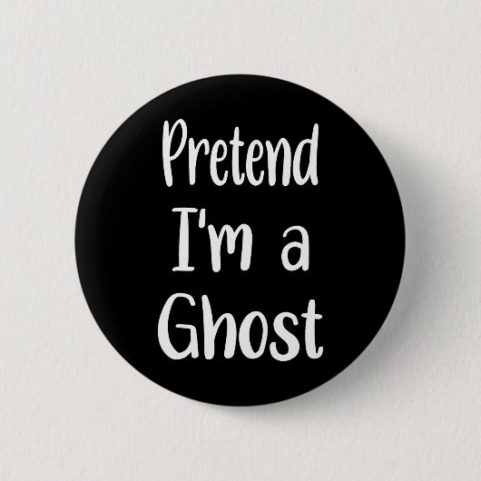 Doe alsof ik een spookkostuum ben Halloween Lazy E Ronde Button 5,7 Cm (Voorkant)