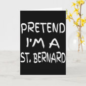 Doe alsof ik een St. Bernard ben Funny Halloween H Kaart (Gele Bloem)
