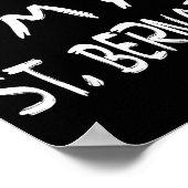 Doe alsof ik een St. Bernard grappige Halloween hu Poster (Hoek)