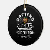 Doe alsof ik een Superheld Halloween Kostuum Cadea Keramisch Ornament (Links)