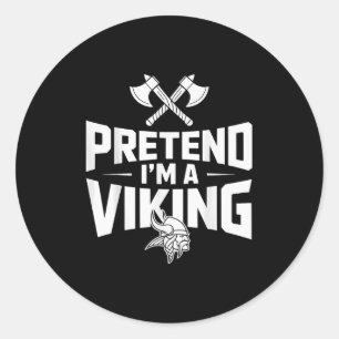 Doe alsof ik een Viking Halloween-kostuum ben Ronde Sticker