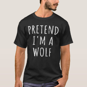 Doe alsof ik een wolf luie Halloween kostuum party T-shirt