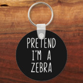 Doe alsof ik een Zebra kostuum ben Halloween Funny Sleutelhanger (Voorkant)