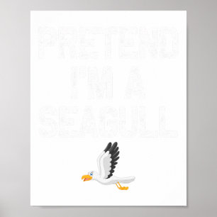 Doe alsof ik een zeemeeuw Halloween kostuums Poster