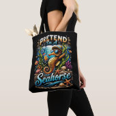 Doe alsof ik een zeepaardje ben tote bag (Dichtbij)