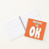 Doe alsof ik in orde ben notitieboek (Binnen)
