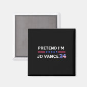 Doe alsof ik Jd Vance Grappige Luie Halloween Kost Magneet (Voorkant / Achterkant)