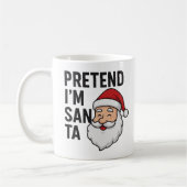 Doe alsof ik Kerstman ben - Grappige Kerstcitaat Koffiemok (Links)
