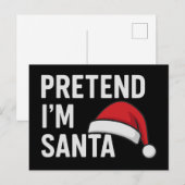 Doe alsof ik Kerstman ben - Grappige Kersthumor Briefkaart (Voorkant / Achterkant)