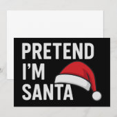 Doe alsof ik Kerstman ben - Grappige Kersthumor Kaart (Voorkant / Achterkant)