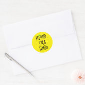 Doe alsof ik Lemon ben - Grappig Kostuum Ronde Sticker (Envelop)